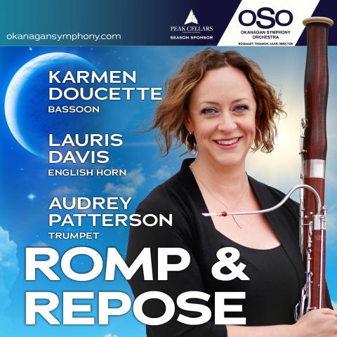 Okanagan Symphony presents "ROMP & REPOSE"