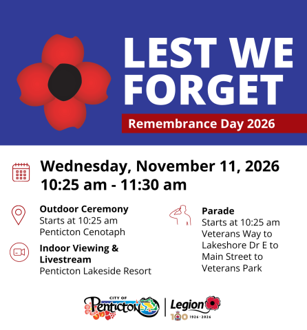 Remembrance Day 2026: ceremony and parade November 11 at 10:25 am, Penticton Cenotaph. Indoor viewing at Penticton Lakeside Resort.