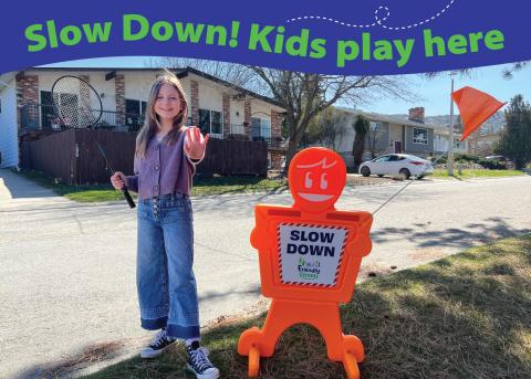 Slow down - Friendly Streets initiative